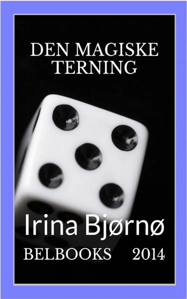 Den magiske terning af Irina Bjørnø