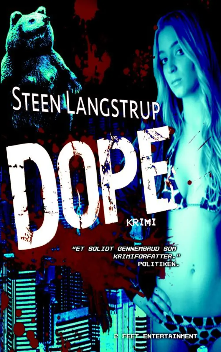 Dope af Steen Langstrup