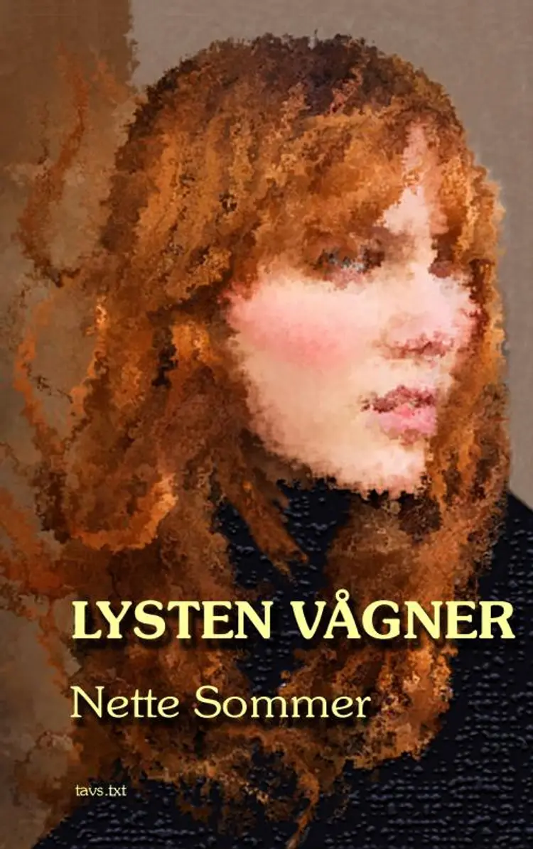 Lysten vågner af Nette Sommer