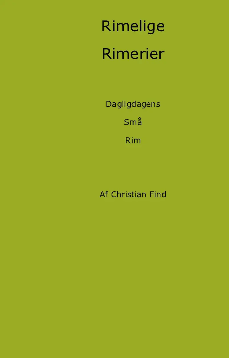 Rimelige rimerier af Christian Find