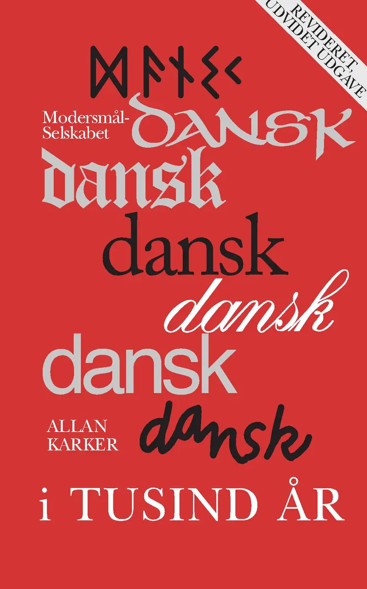 Dansk i tusind år af Modersmål Selskabet