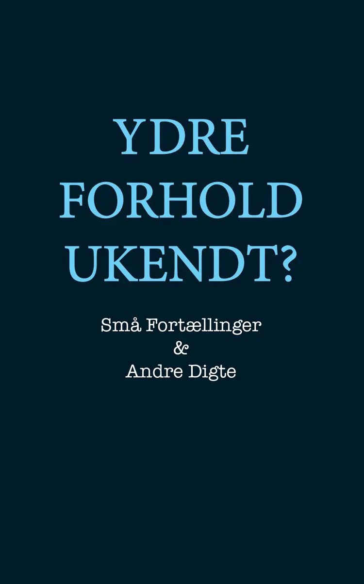 Ydre Forhold Ukendt? af Christoffer Hyldgaard
