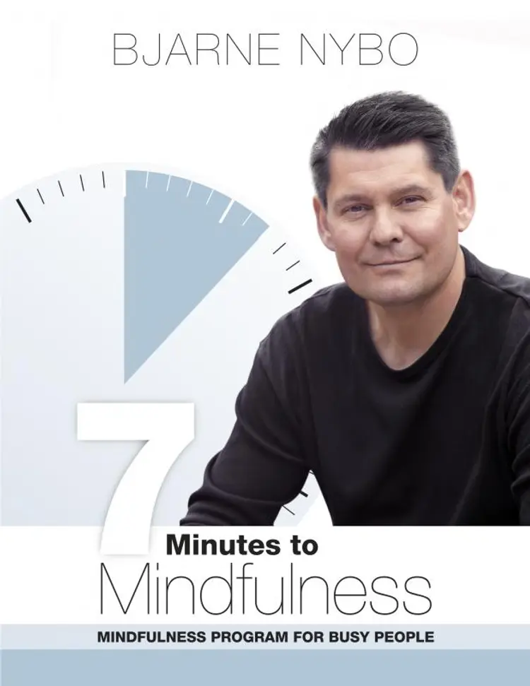 7 Minutes to Mindfulness af Bjarne Nybo