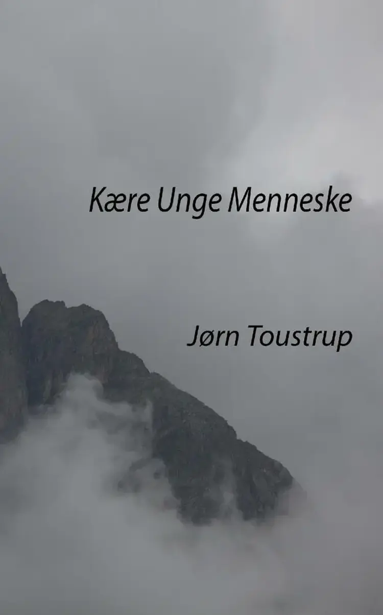 Kære unge menneske af Jørn Toustrup