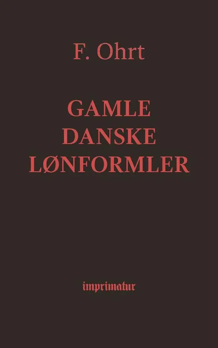 Gamle danske Lønformler af F. Ohrt