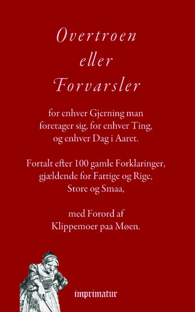 Overtroen eller forvarsler af Klippemoer på Møen