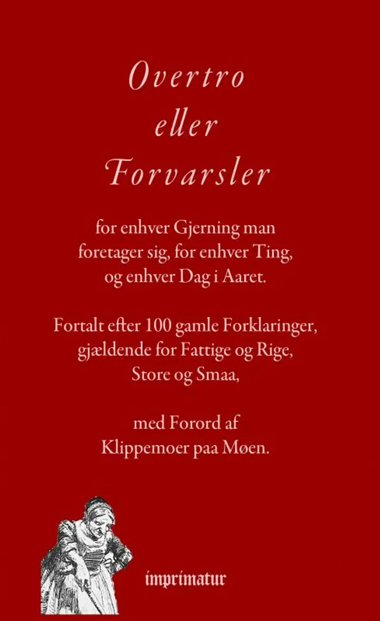 Overtro eller forvarsler af Klippemoer på Møen