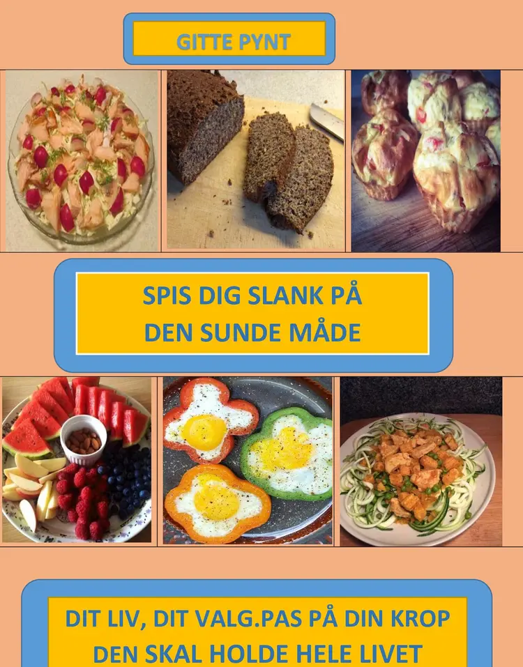 Spis dig slank på den sunde måde af Gitte Pynt