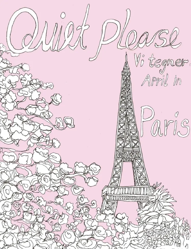 Quiet Please -Vi Tegner April in Paris. af By Stine Reintoft Reintoft