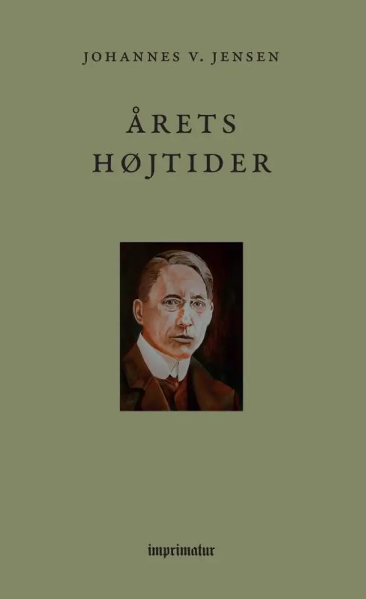 Årets Højtider af Johannes V. Jensen
