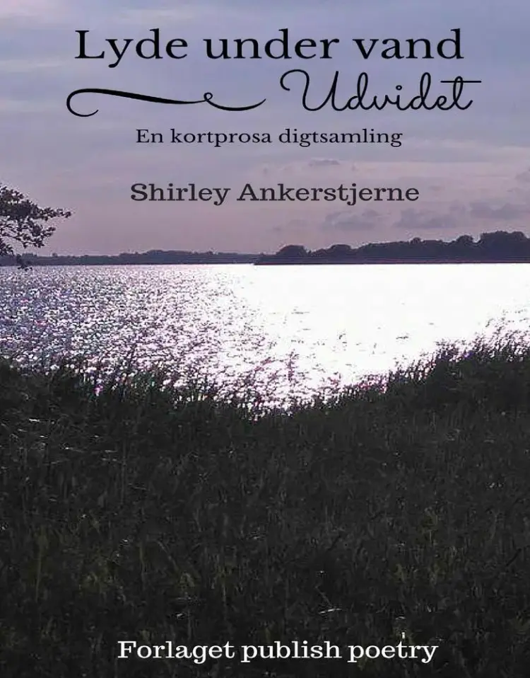 Lyde under vand af Shirley Ankerstjerne