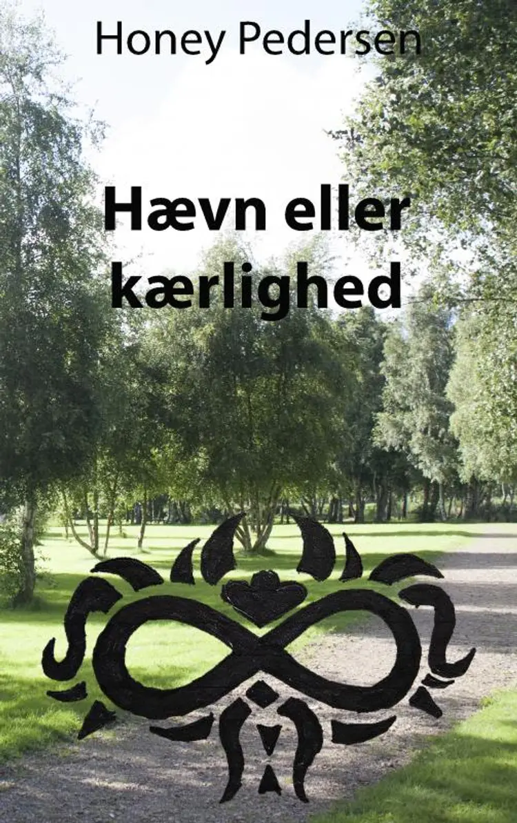 Hævn eller kærlighed af Honey Pedersen