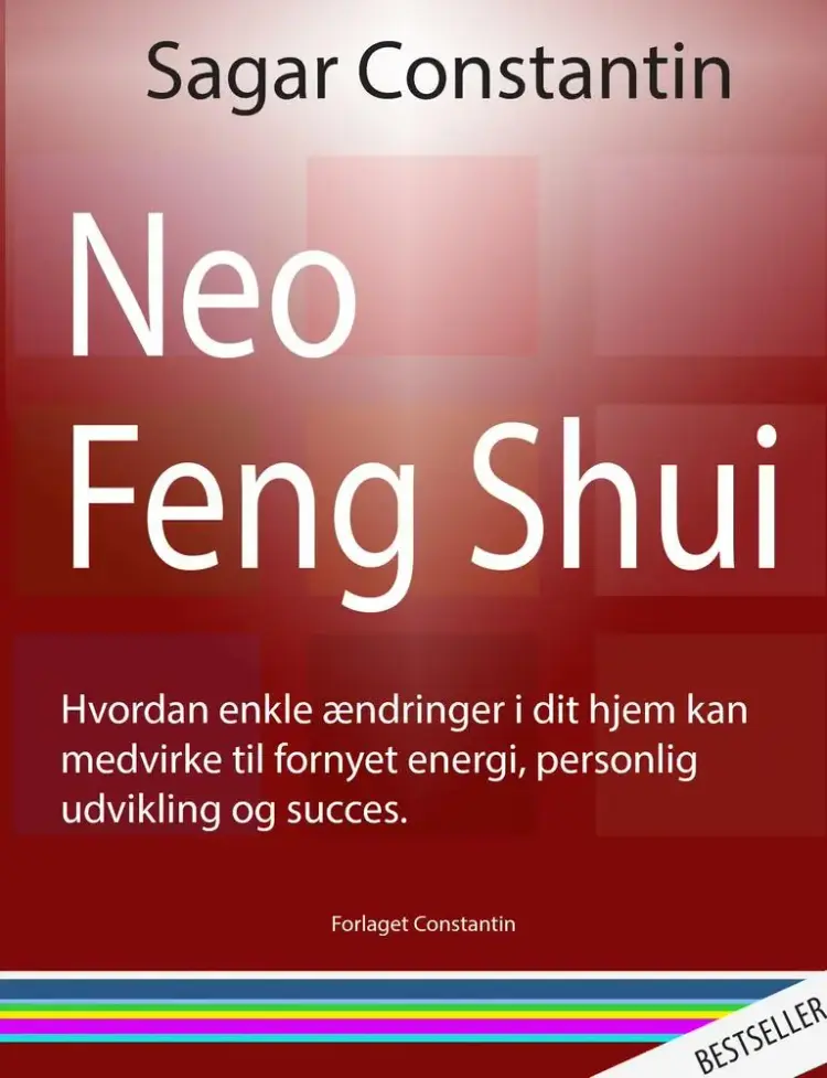 Neo Feng Shui af Sagar Constantin