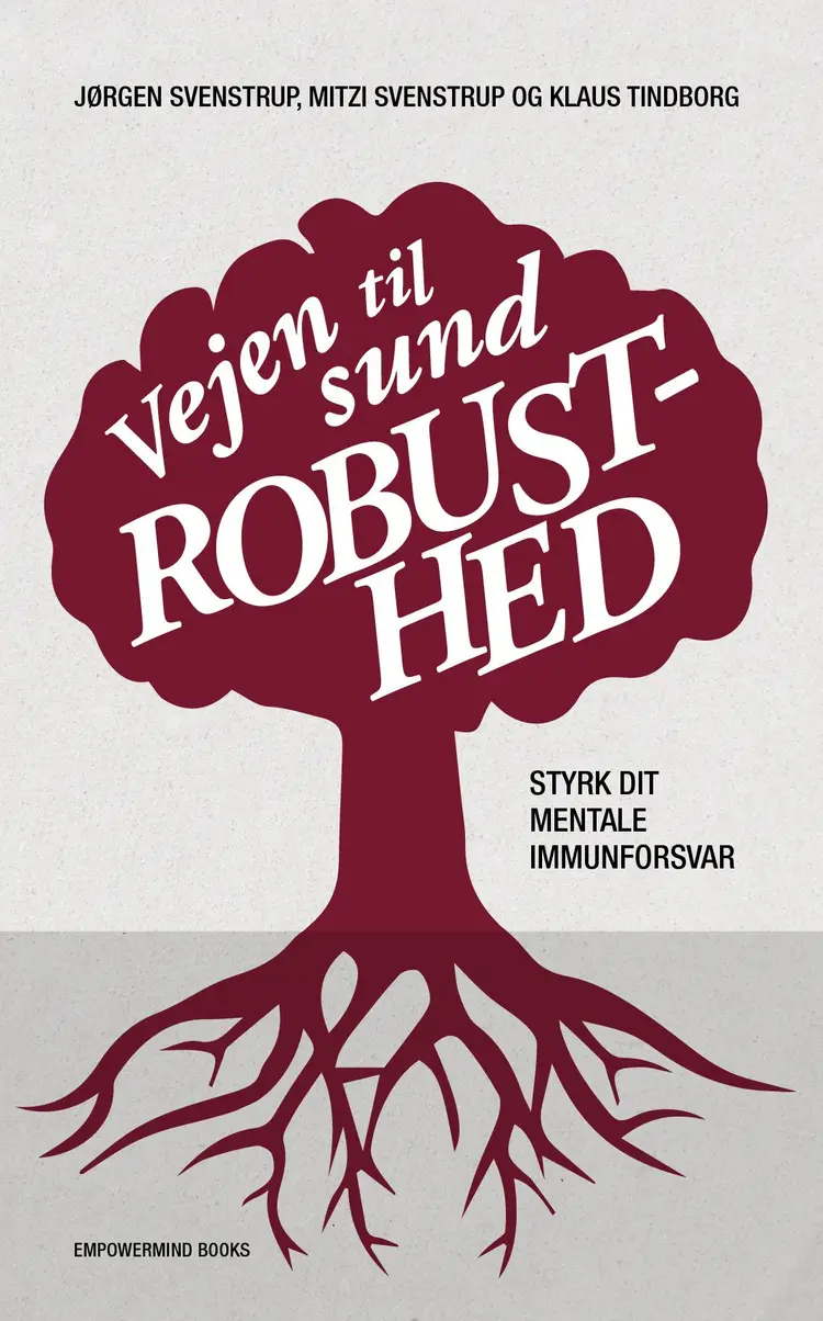 Vejen til sund robusthed af Jørgen Svenstrup