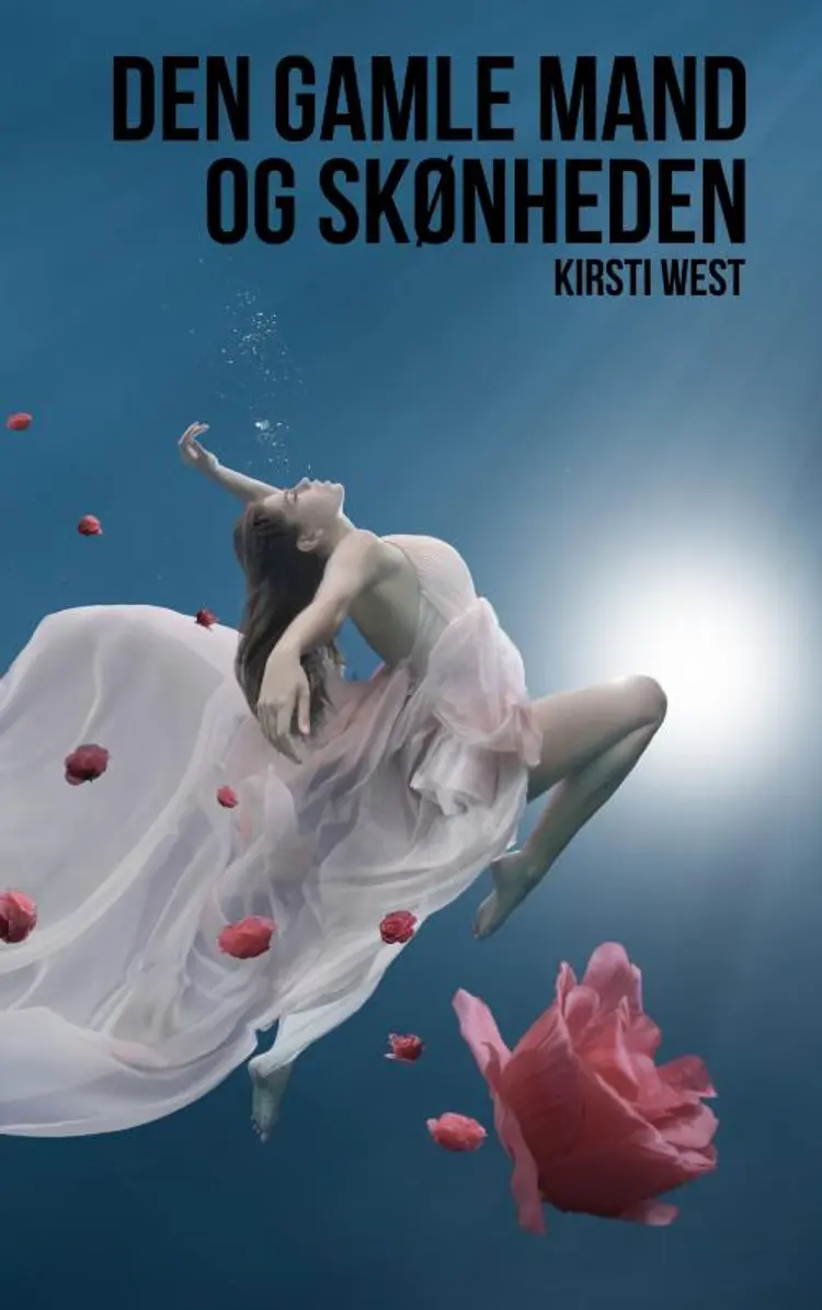 Den gamle mand og skønheden af Kirsti West