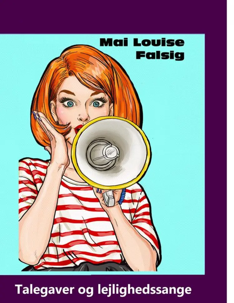 Talegaver og lejlighedssange af Mai Louise Falsig
