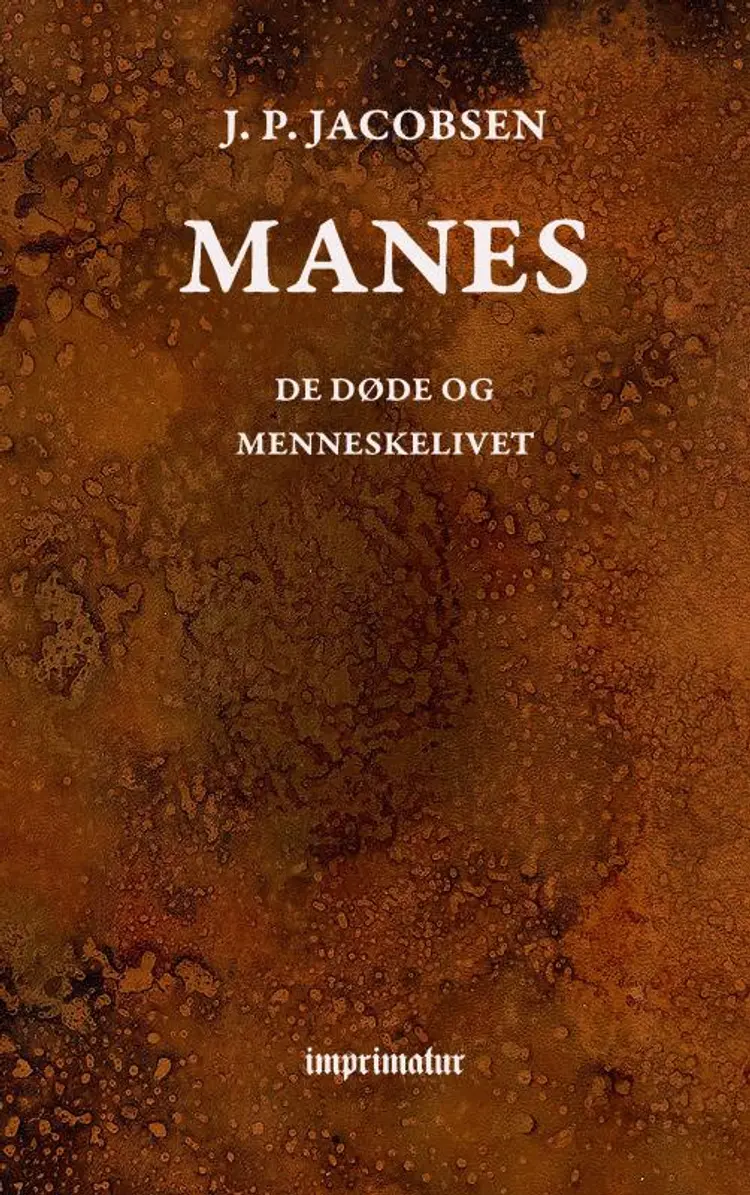 Manes af J. P. Jacobsen