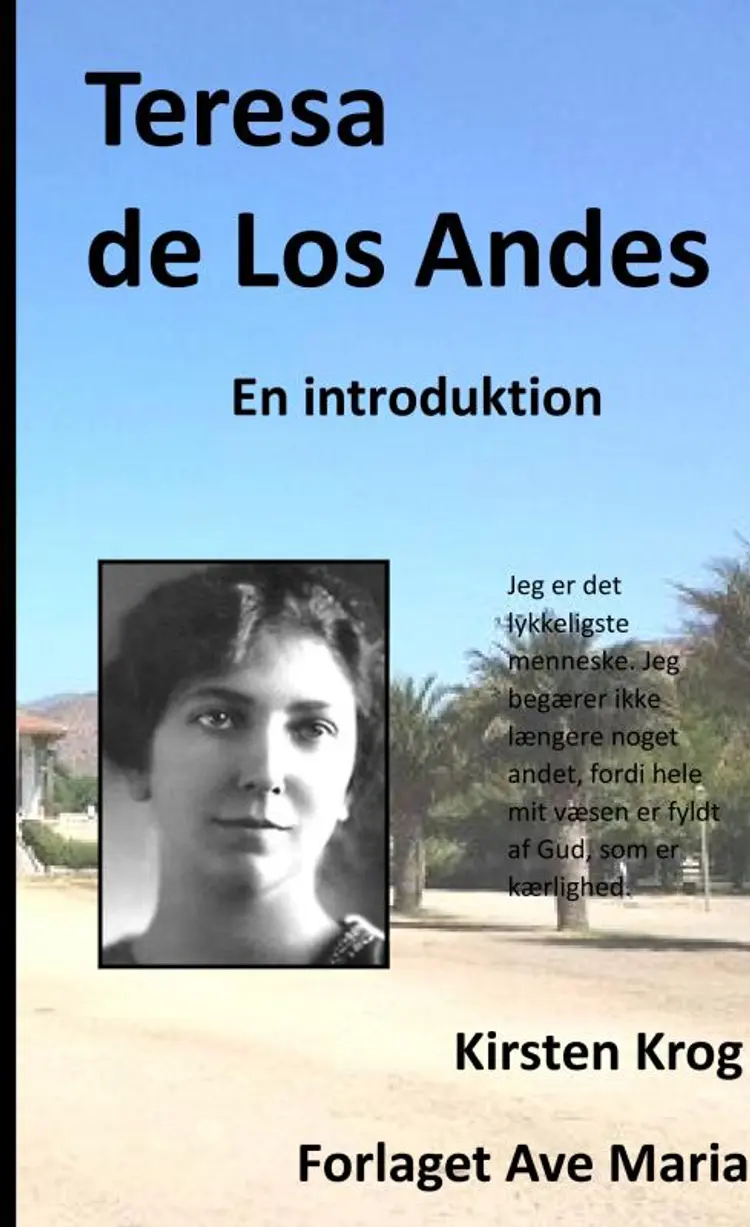 Teresa de Los Andes af Kirsten Krog