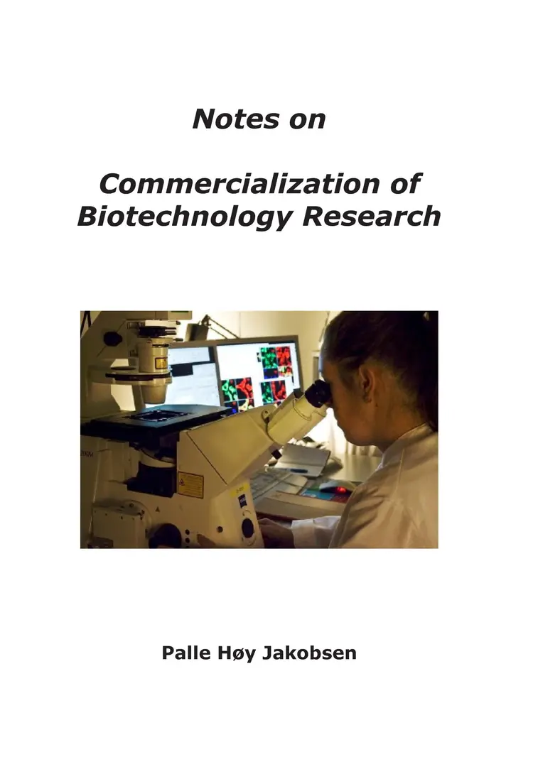Notes on Commercialization of Biotechnology Research af Palle Jakobsen