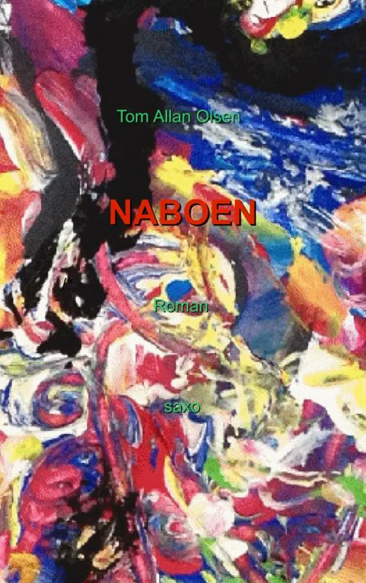 Naboen af Tom Allan Olsen