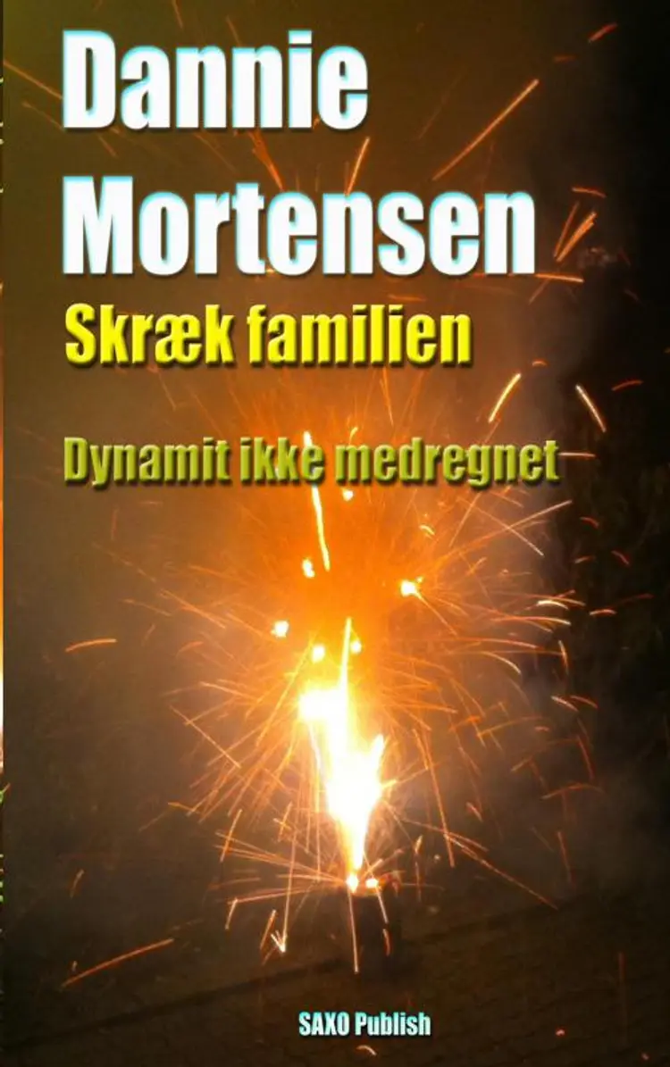 Skrækfamilien af Dannie Mortensen
