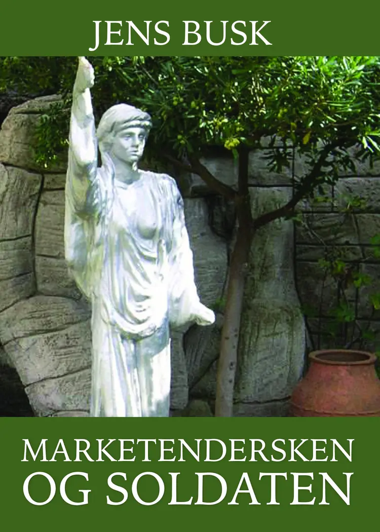 Marketendersken og soldaten af Jens Busk