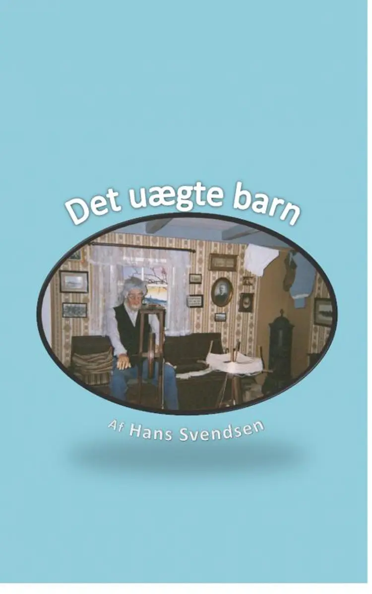Det uægte barn af Hans Svendsen
