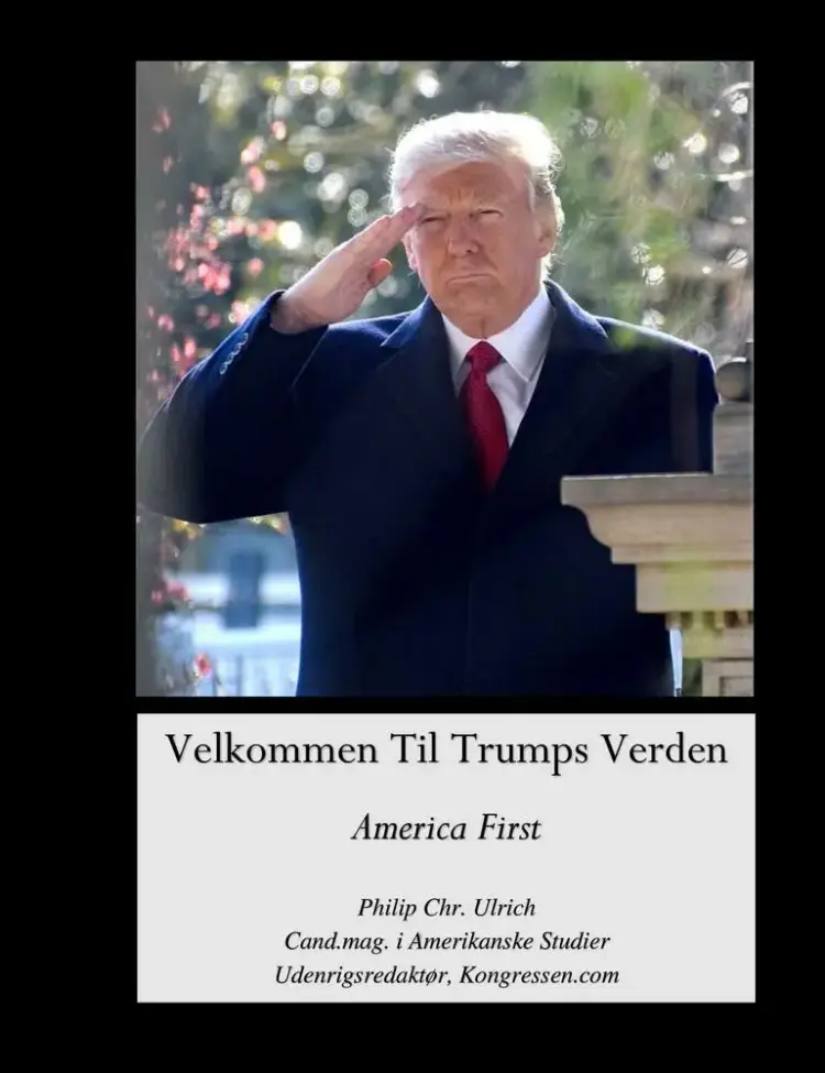Velkommen Til Trumps Verden af Philip Christian Ulrich