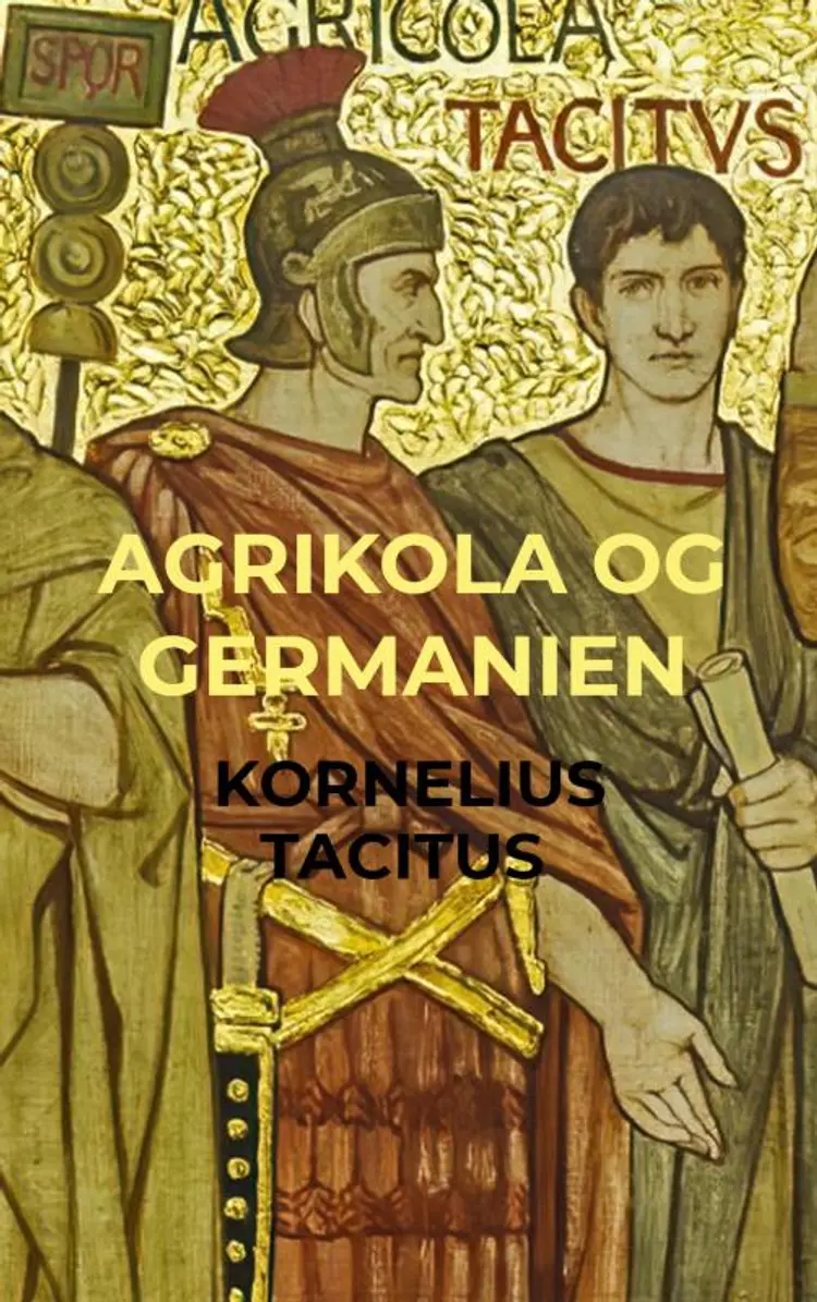Agrikola Germanien af Kornelius Tacitus