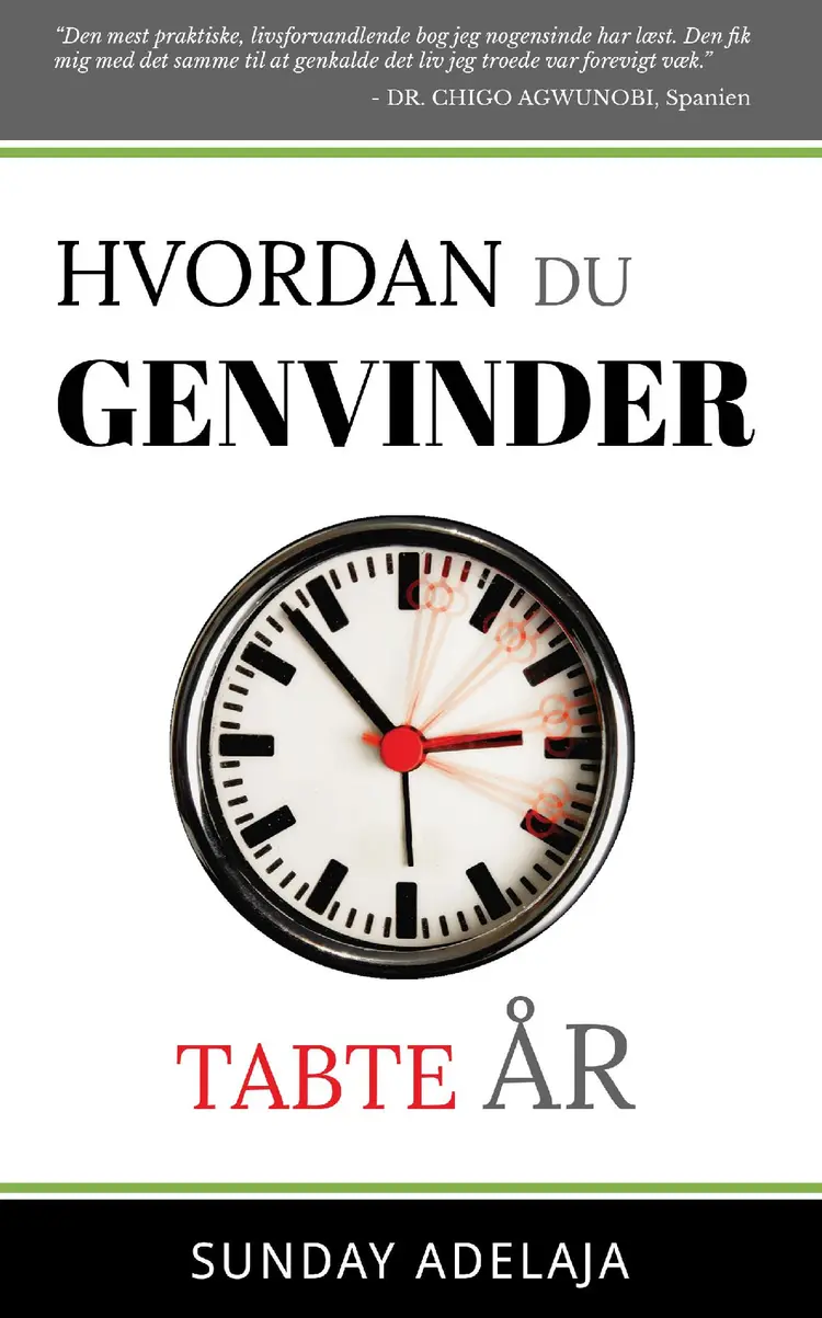Hvordan du genvinder tabte år af Sunday Adelaja