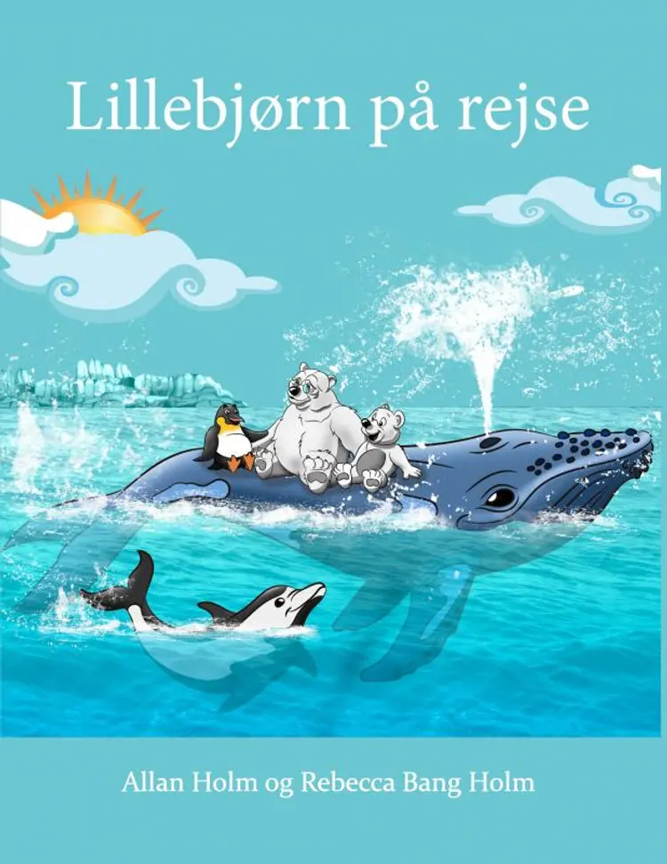 Lillebjørn på rejse af Allan Holm
