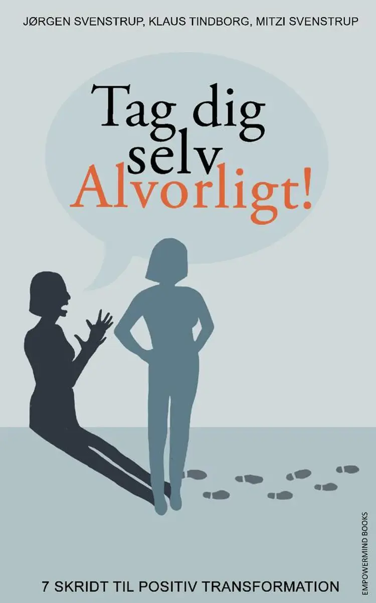 Tag dig selv alvorligt! af Jørgen Svenstrup