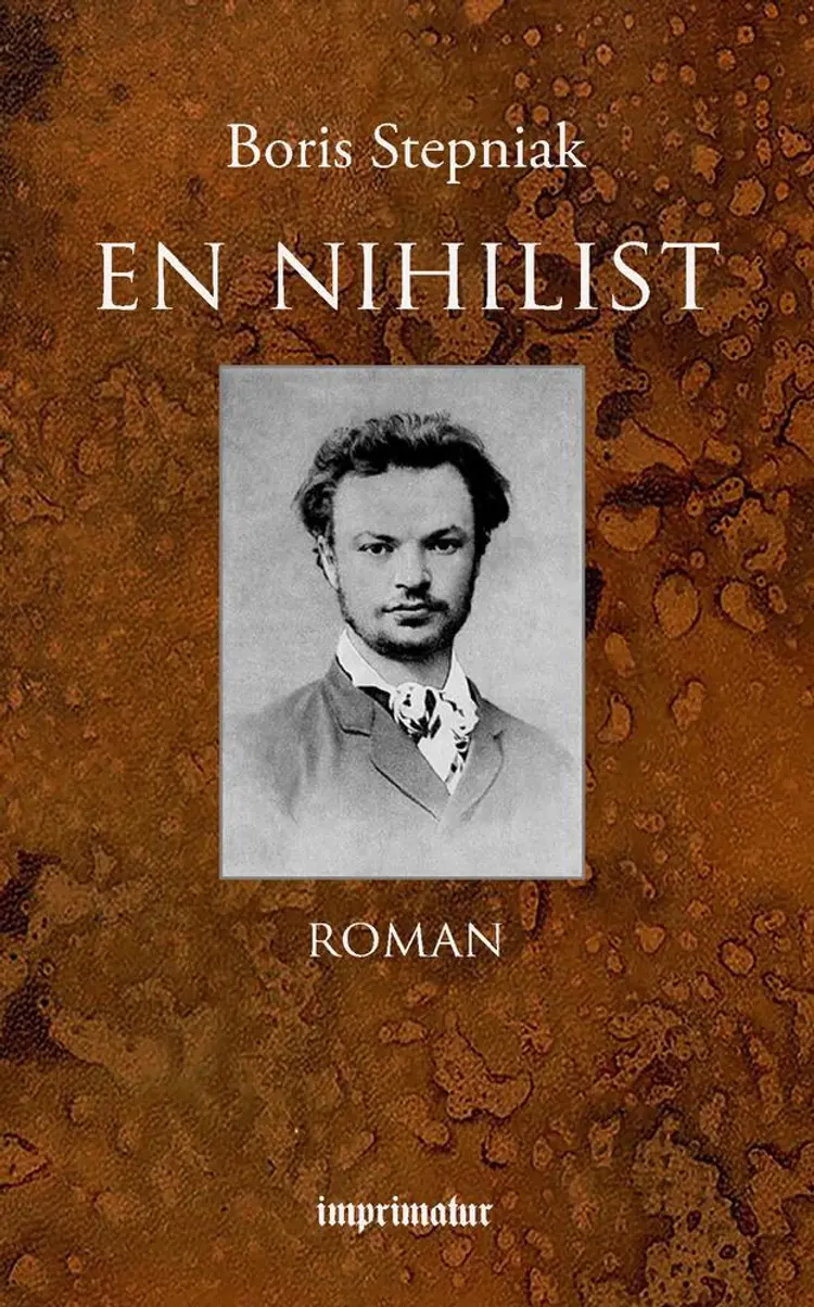 En Nihilist af Sergius Stepniak