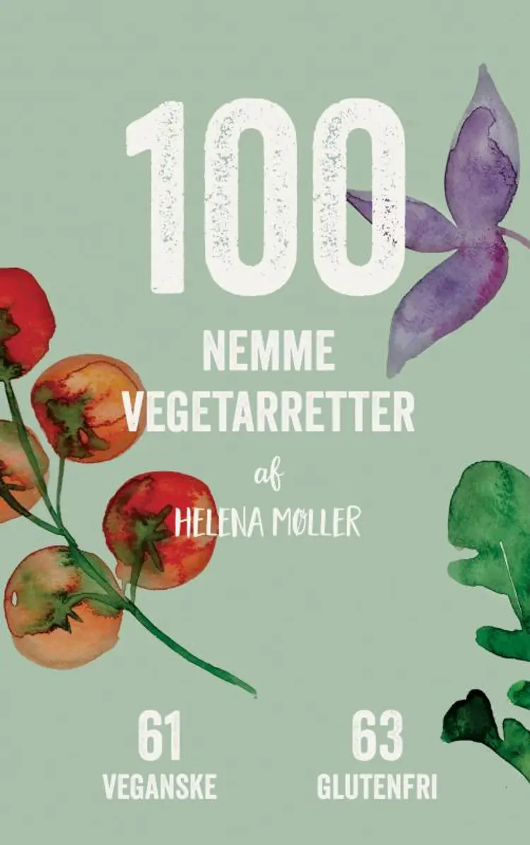 100 nemme vegetarretter af Helena Møller