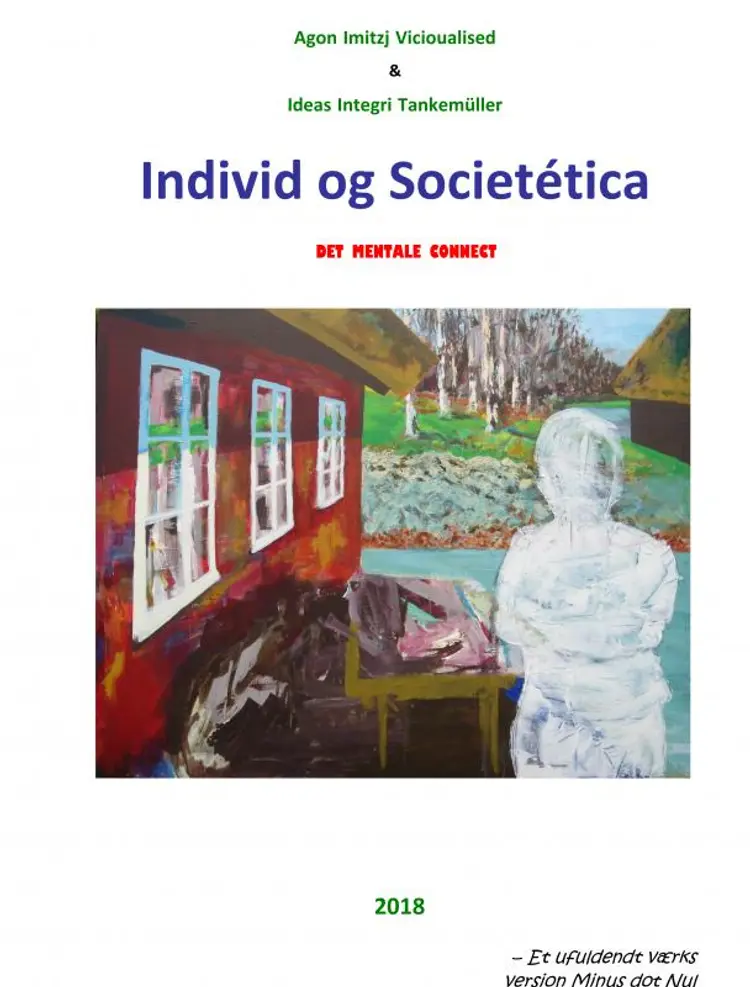 Individ & societeica af Agon Imitzj Vicioualised