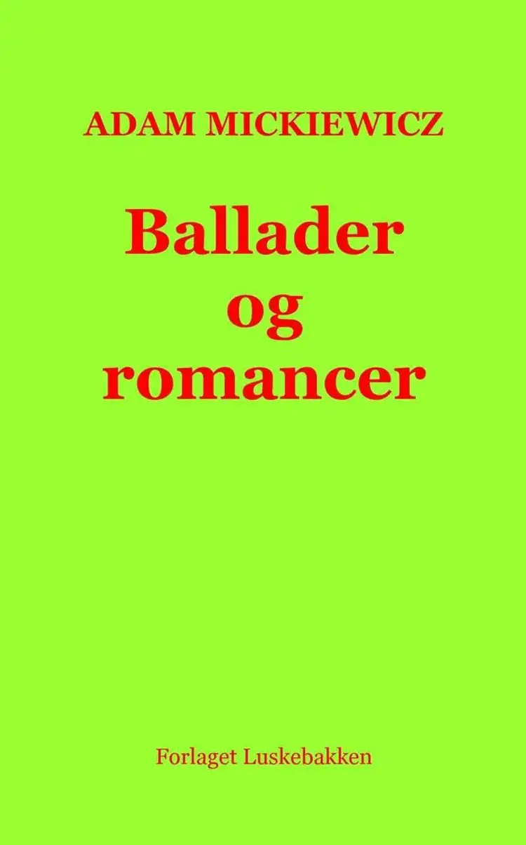 Ballader og romancer af Adam Mickiewicz