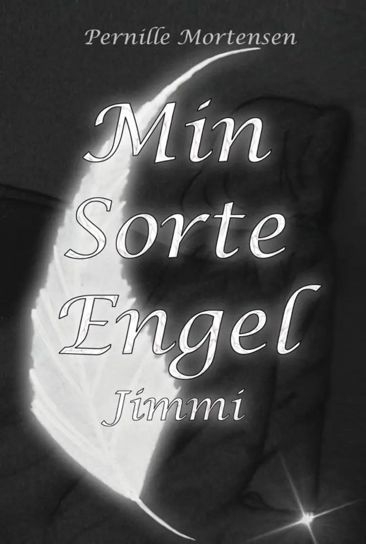 Jimmi (#1 Min Sorte Engel) af Pernille Mortensen