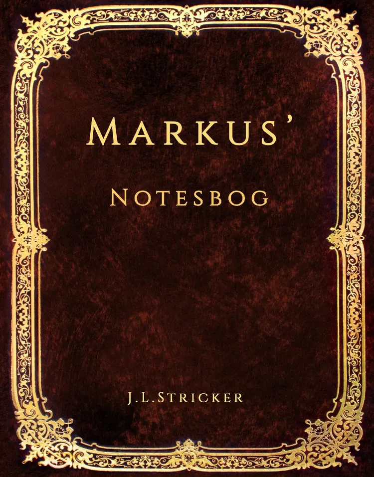 Mysterier på Hvidegaard - Markus' notesbog af J. L. Stricker
