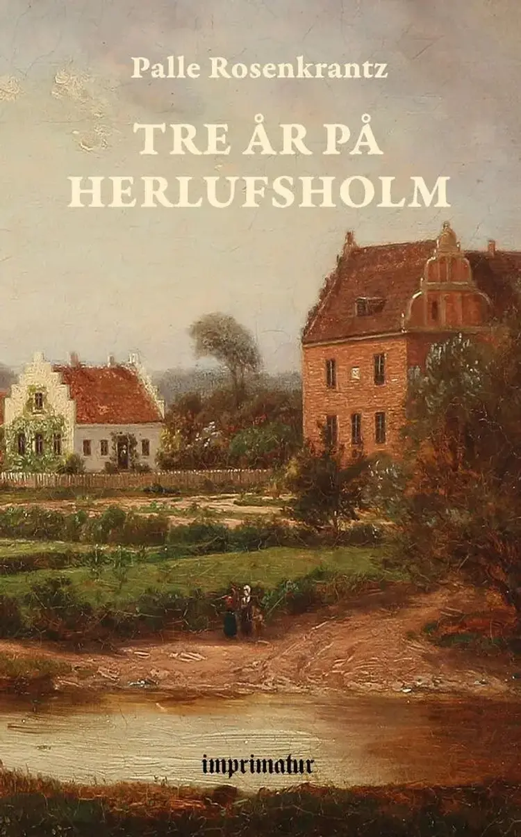 Tre År på Herlufsholm af Palle Rosenkrantz