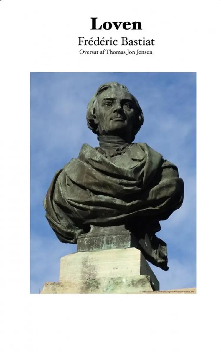 Loven af Frédéric Bastiat
