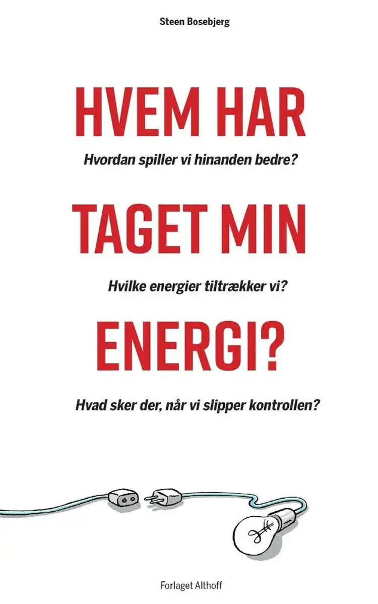 Hvem har taget min energi? af Steen Bosebjerg