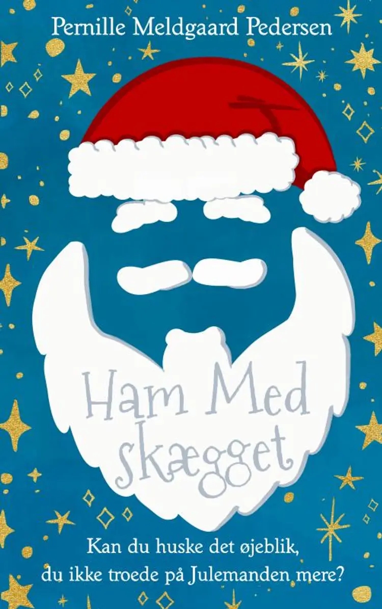 Ham Med Skægget af Pernille Meldgaard Pedersen