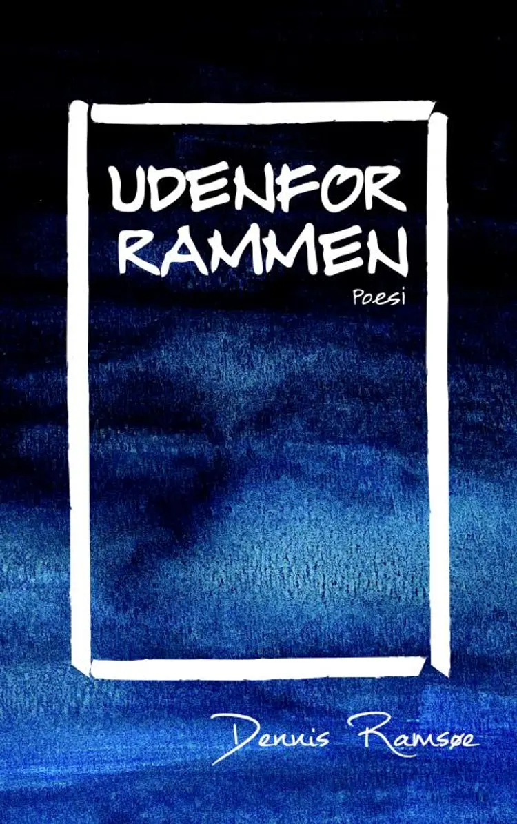 Udenfor rammen af Dennis Ramsøe