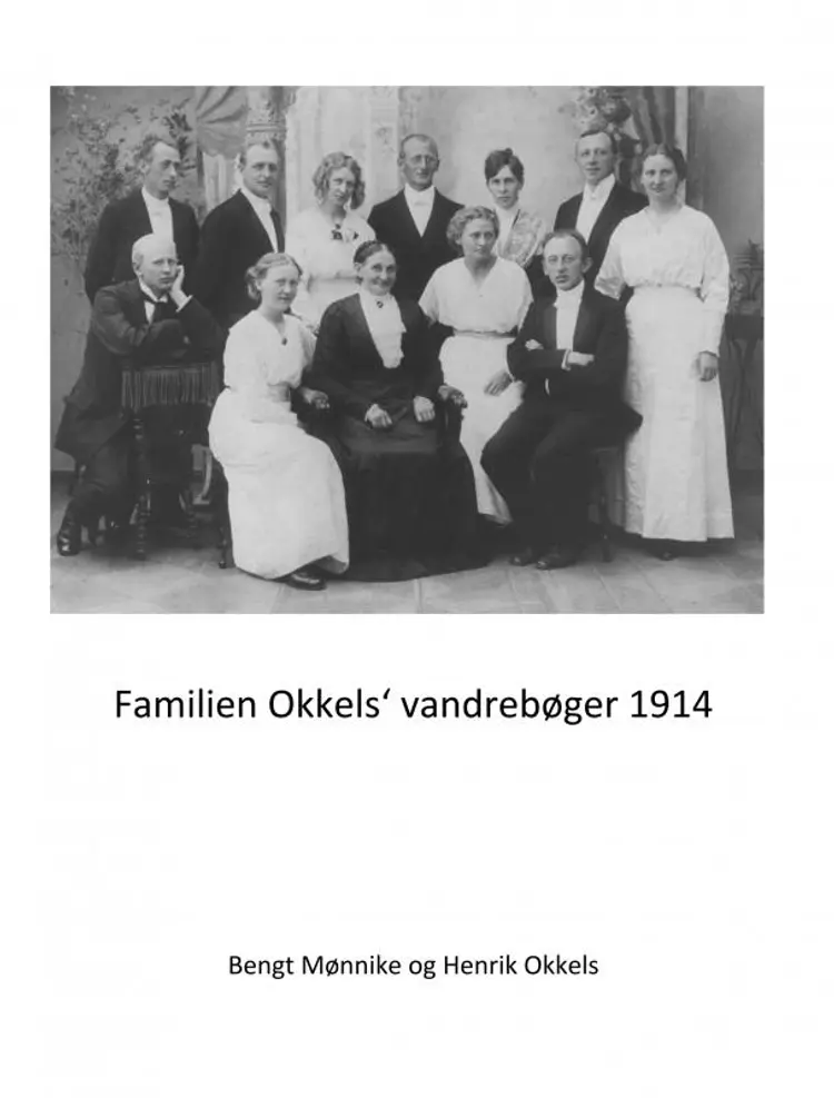 Familien Okkels‘ vandrebøger 1914 af Bengt Mønnike