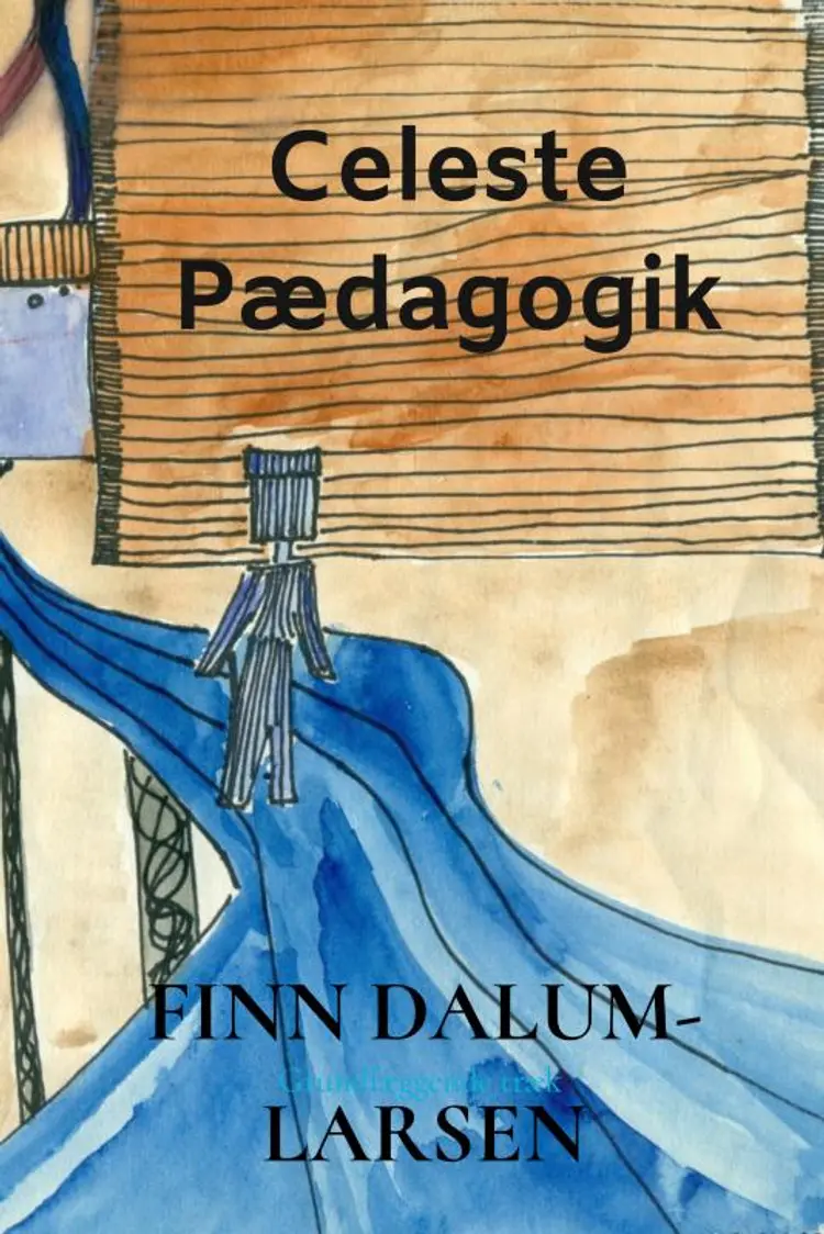 Celeste Pædagogik af Finn Dalum-Larsen
