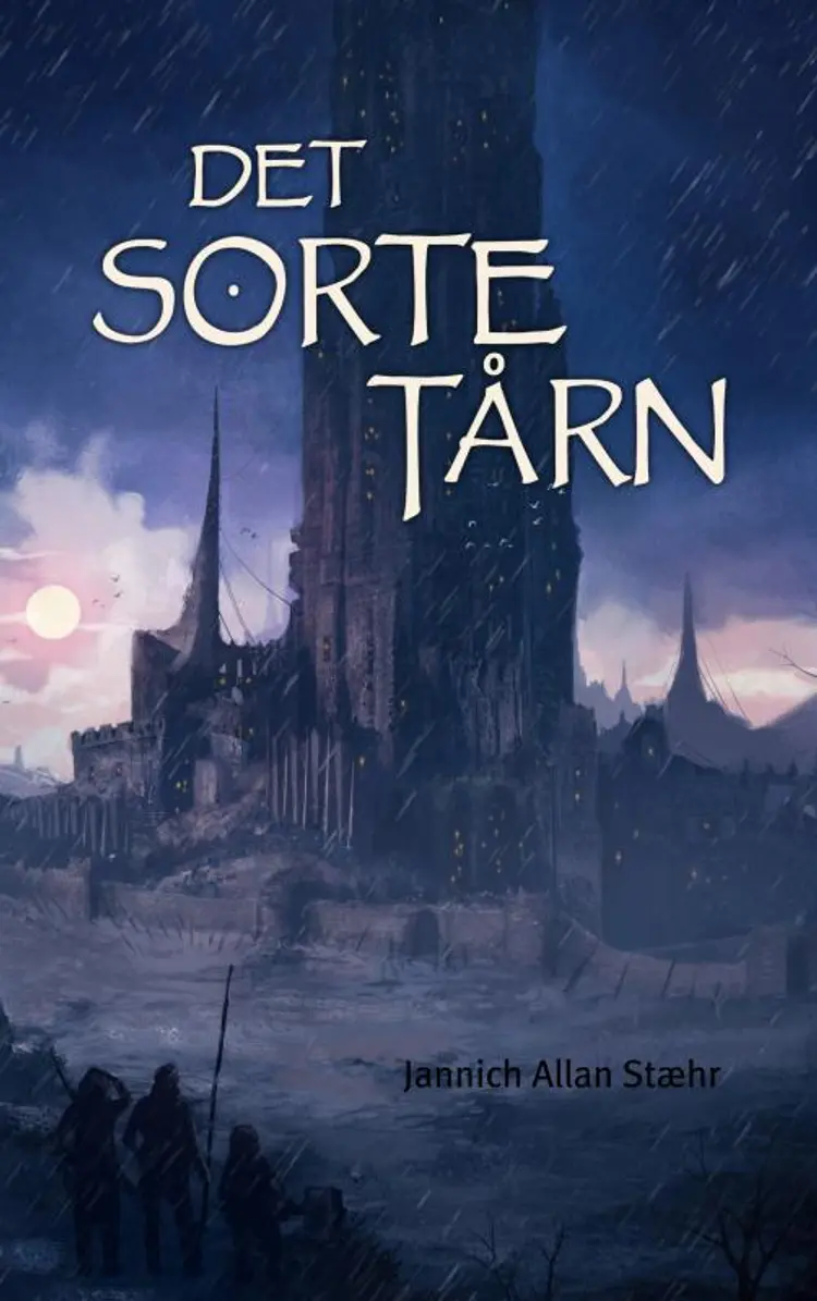 Det Sorte Tårn af Jannich Allan Stæhr