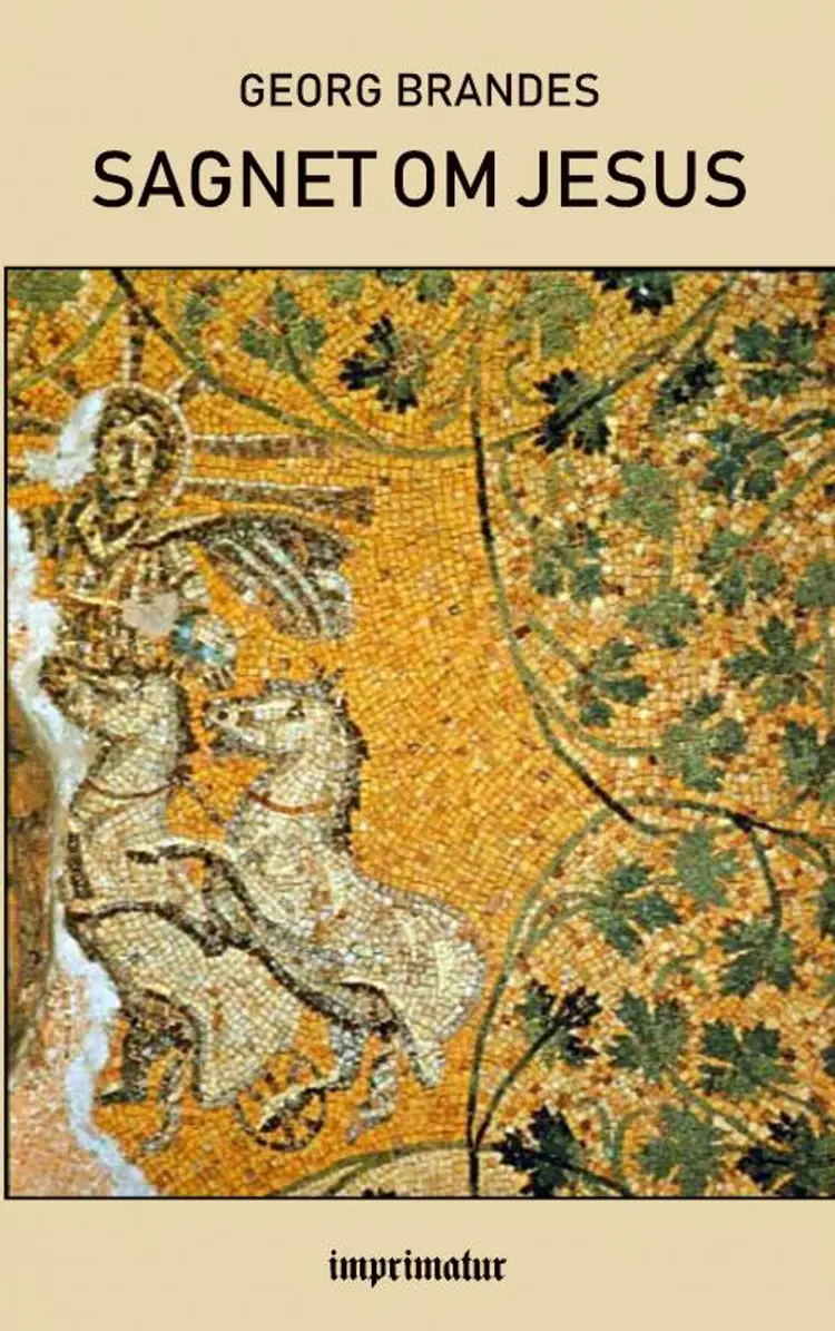 Sagnet om Jesus af Georg Brandes