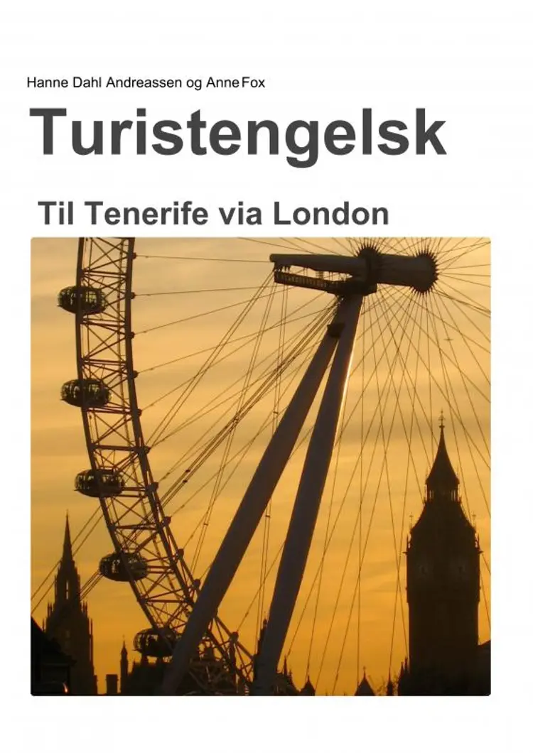 Turistengelsk: Til Tenerife via London af Anne Fox
