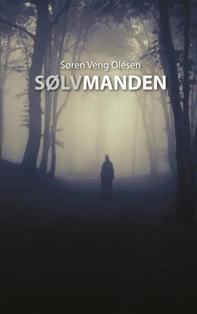SØLVMANDEN af Søren Veng Olesen
