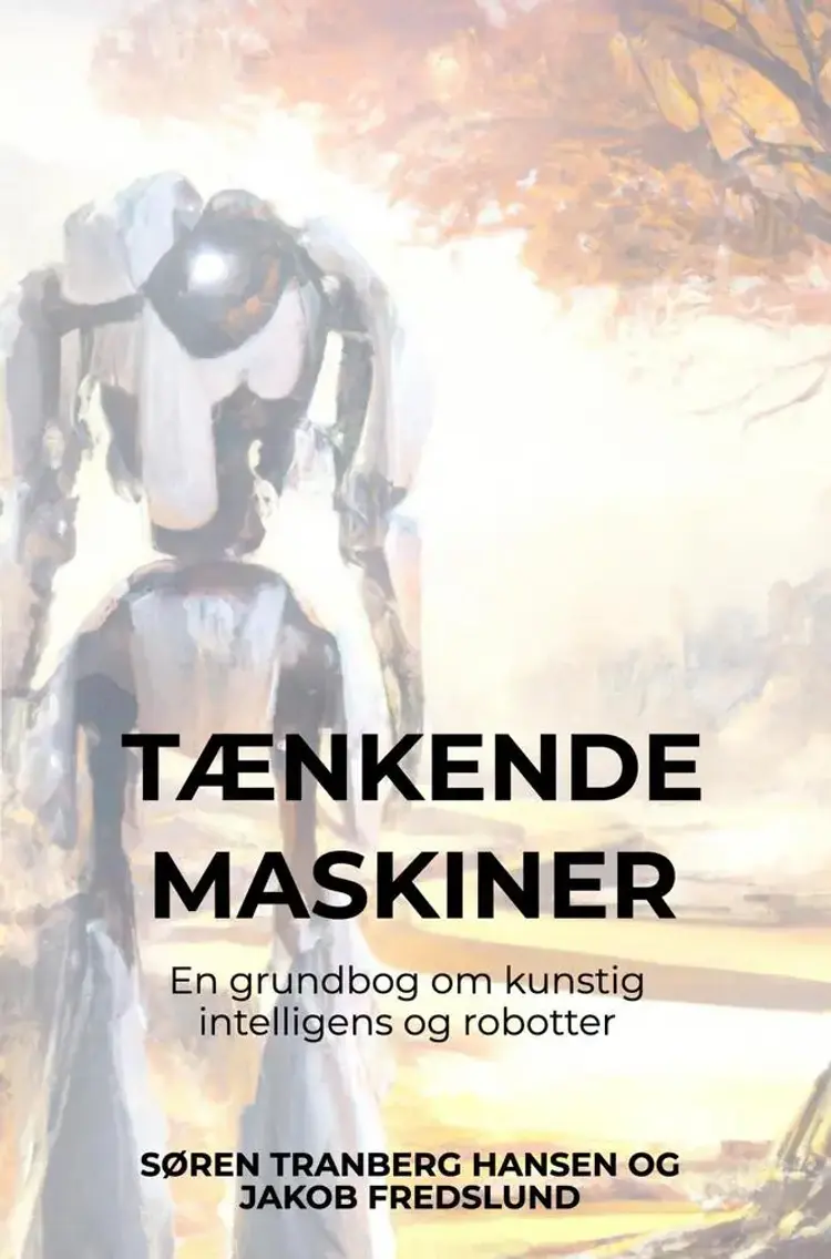 Tænkende Maskiner af Søren Tranberg Hansen